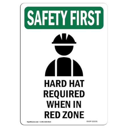 OSHA SAFETY FIRST Sign, Hard Hat Required W/ Symbol, 14in X 10in Decal